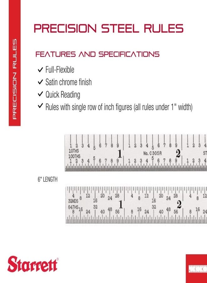 Starrett Full Flexible Steel Rule with Satin Chrome Finish, Quick Reading, and Inch Graduation - 5R Graduation, 6" Length, 1/64" Thickness - C305R-6 - Image 2