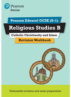 Pearson REVISE Edexcel GCSE Religious Studies, Catholic Christianity & Islam Revision Workbook - 2025 and 2026 exams 