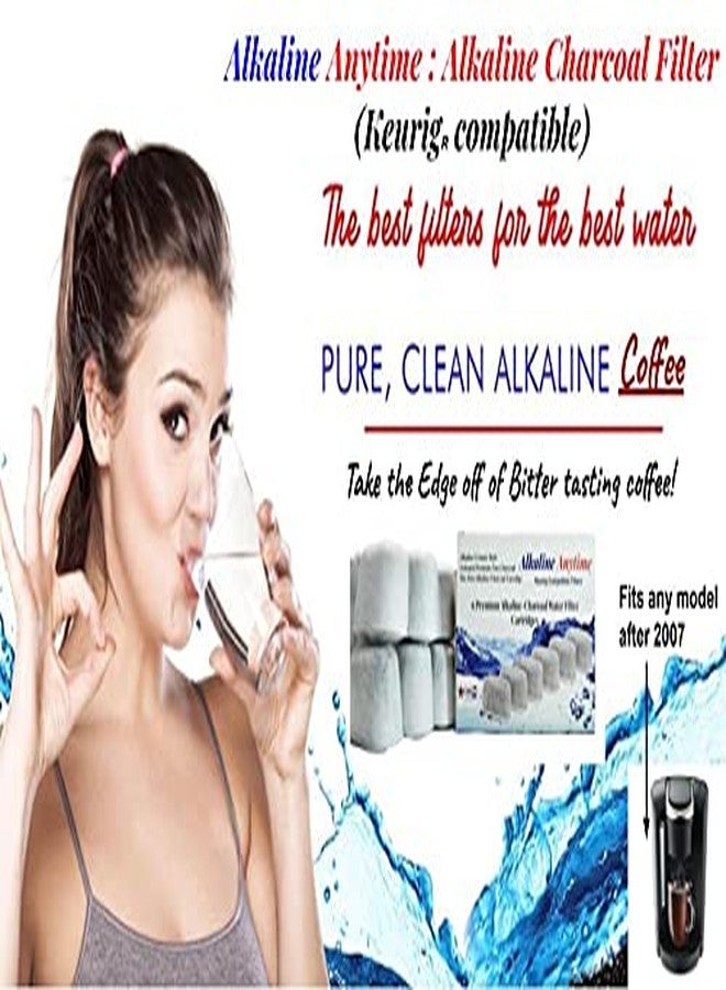 Alkaline Anytime خراطيش بديلة لمرشحات المياه المصنوعة من السيراميك القلوي والفحم، متوافقة مع أجهزة Keurig الممتازة - أول مرشح لماكينات قهوة Keurig مزود بسيراميك قلوي بعد عام 2007 - براءة اختراع قيد الانتظار (عبوة من 6 قطع) - Image 4