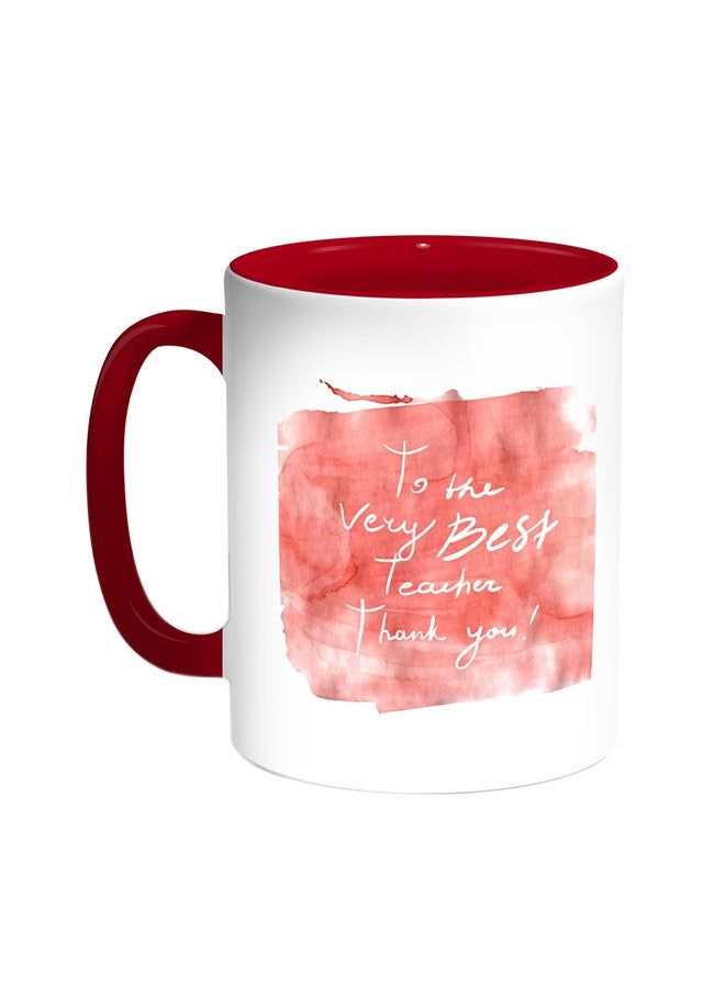 RKN To The Very Best Teacher Red/White 11ounce - Image 1