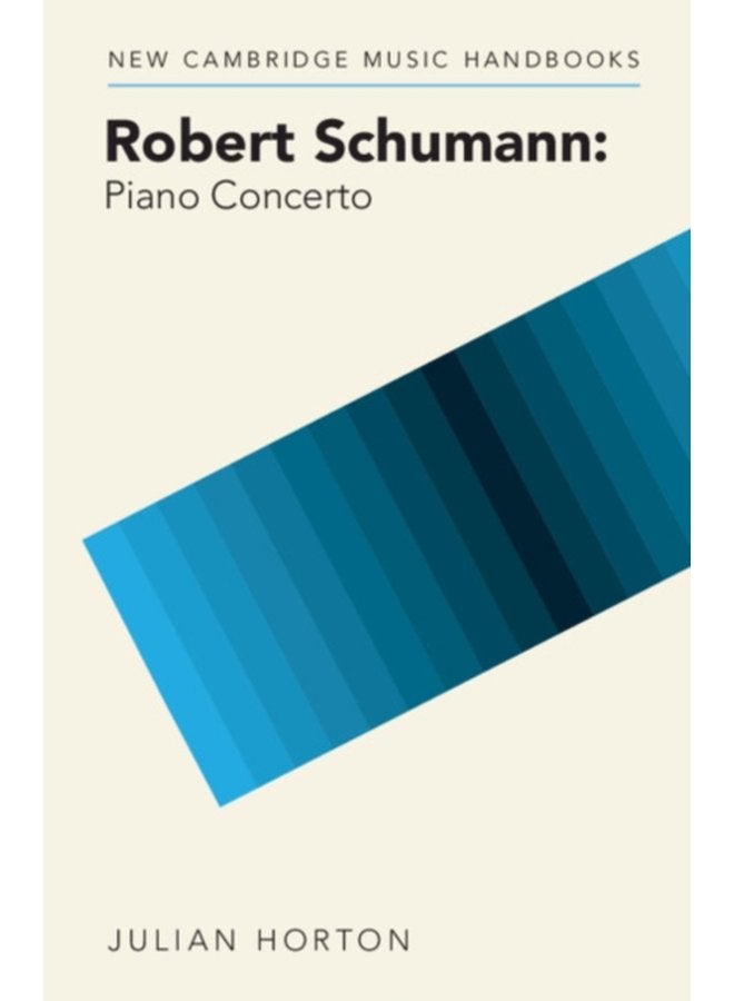 Robert Schumann Piano Concerto - Paperback