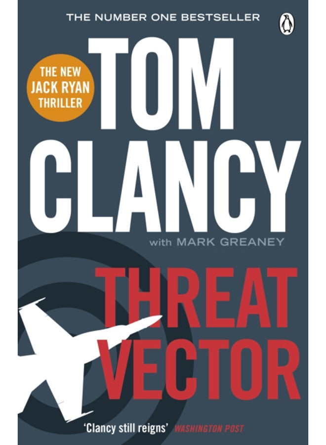 Threat Vector : INSPIRATION FOR THE THRILLING AMAZON PRIME SERIES JACK RYAN 