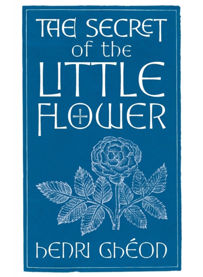 The Secret of the Little Flower