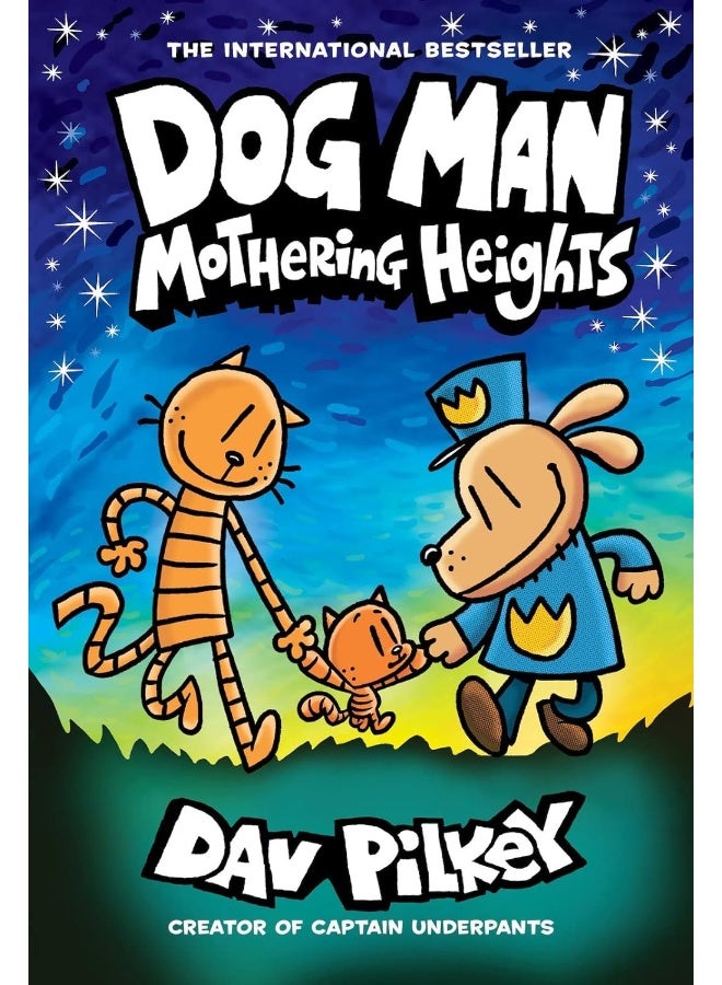 Dog Man 10: Mothering Heights  - Image 1