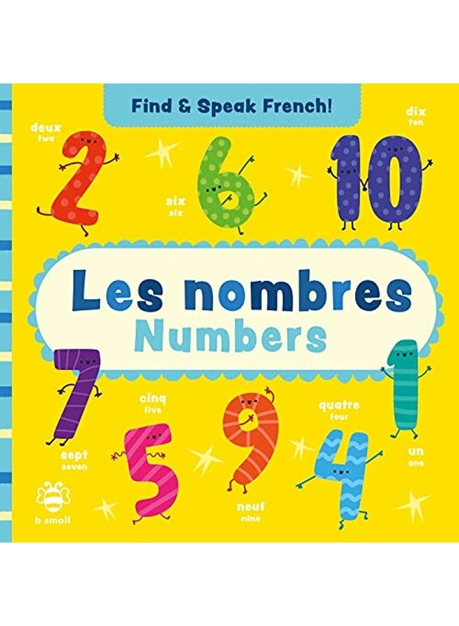 Les Nombres Numbers By Hutchinson Sam  Barker Vicky Art Director B Small Publishing  Bougard Marietherese Paperback