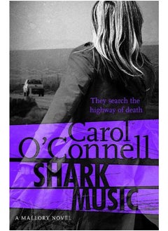 Shark Music (Kathy Mallory 9) 