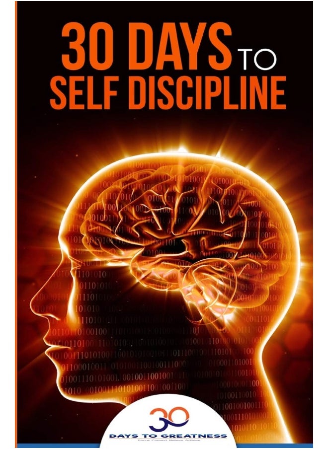 Self Discipline: 30 Days to Self Discipline 