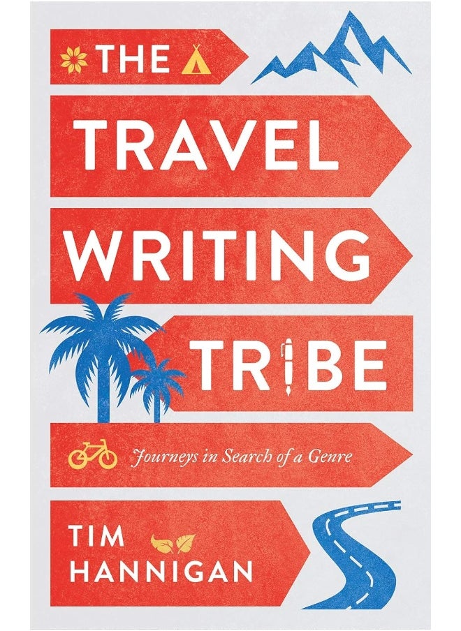 null - The Travel Writing Tribe: Journeys in Search of a Genre - Image 1