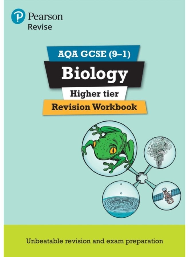 Pearson REVISE AQA GCSE 9 1 Biology Higher Revision Workbook For 2024 and 2025 assessments and exams Revise AQA GCSE Science 16 - Paperback