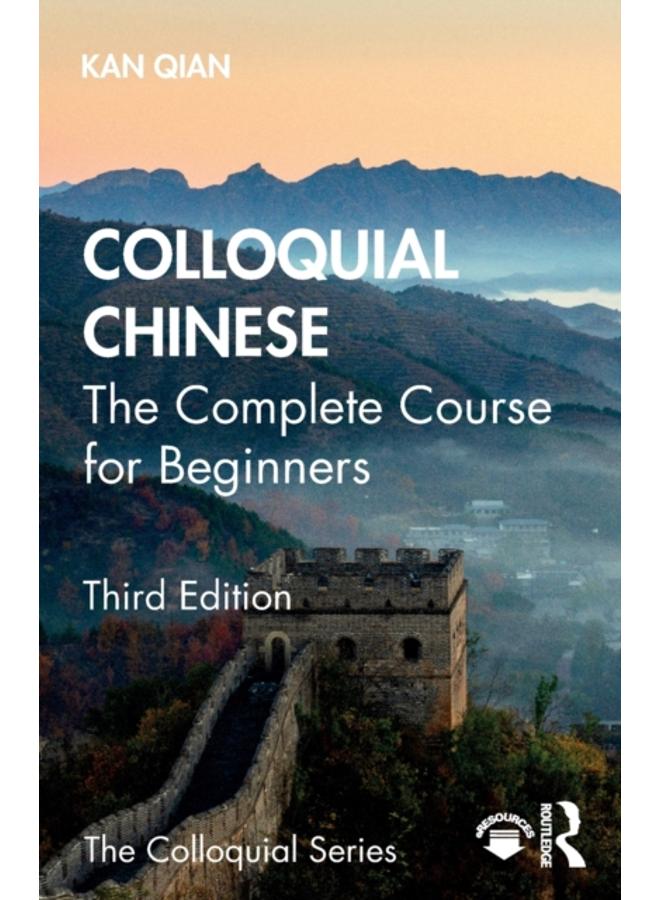 Colloquial Chinese : The Complete Course for Beginners