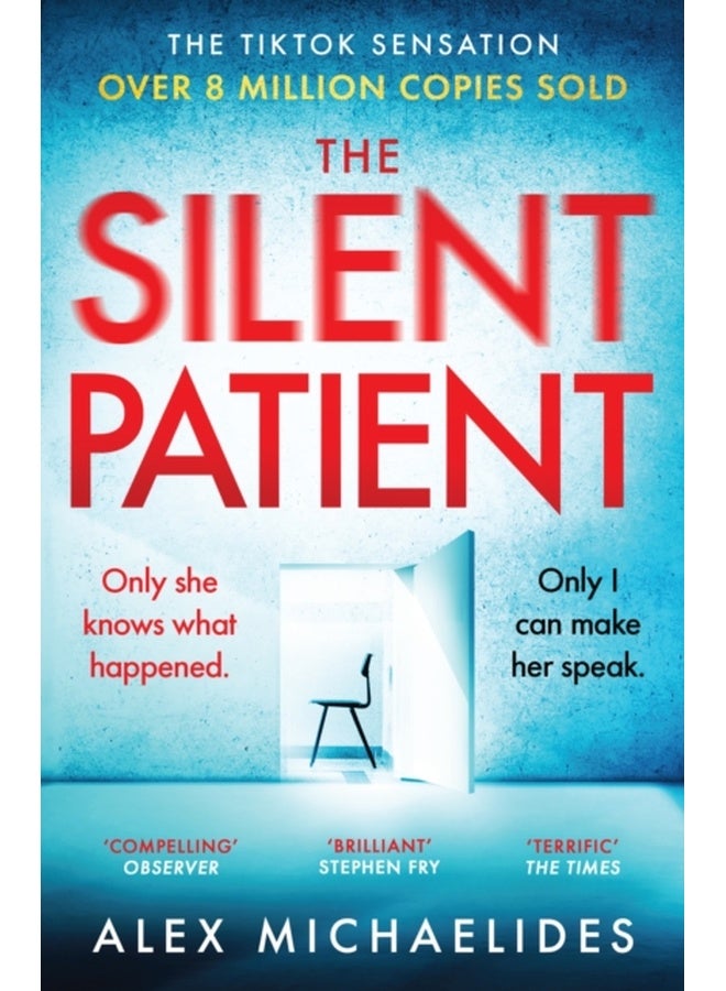 The Silent Patient : The record-breaking, multimillion copy Sunday Times bestselling thriller and TikTok sensation