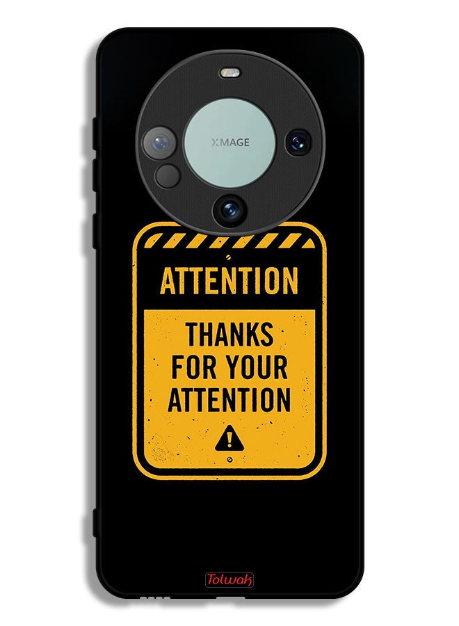 Tolwak Huawei Mate 60 Protective Case Cover Thanks For Attention - Image 1