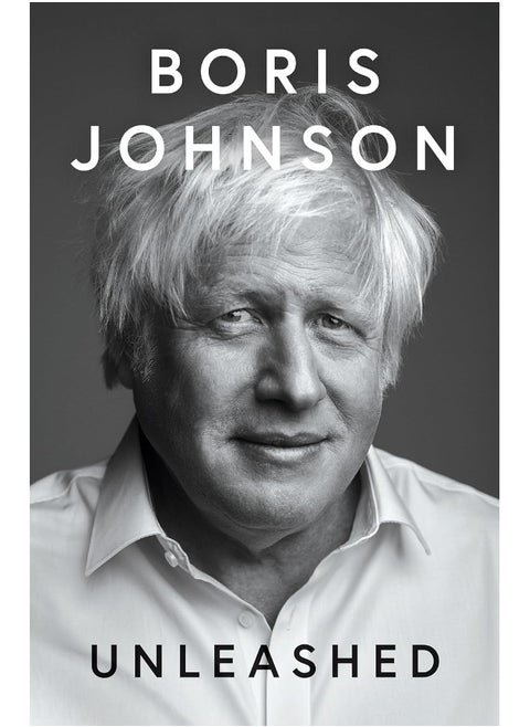 Unleashed: 'THE POLITICAL MEMOIR OF THE CENTURY' DAILY MAIL