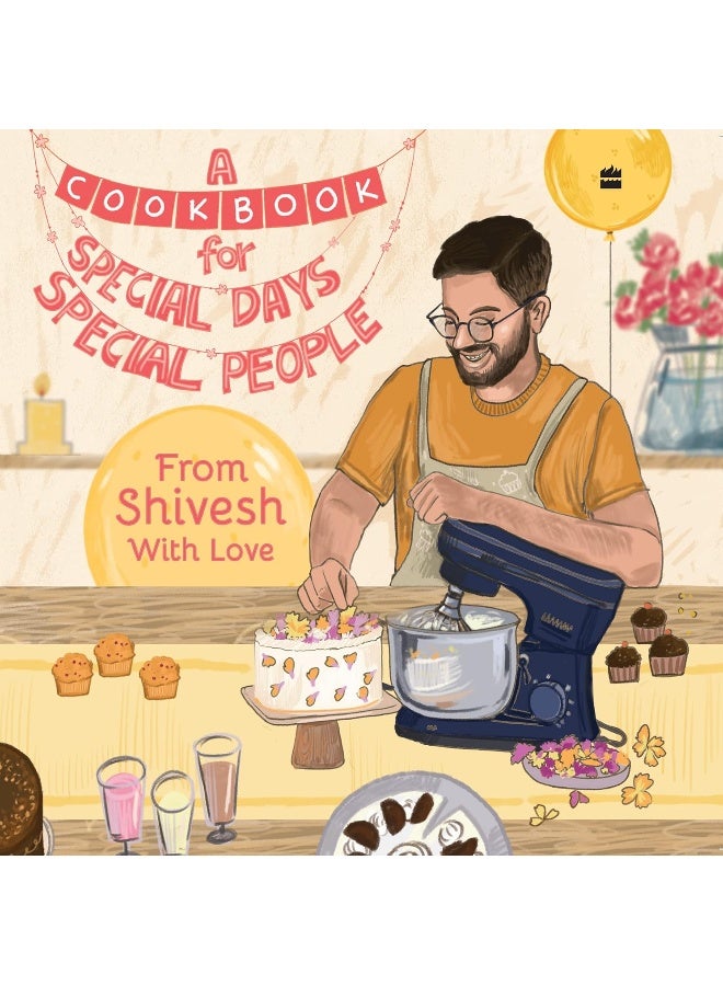 A Cookbook For Special Days, Special People 