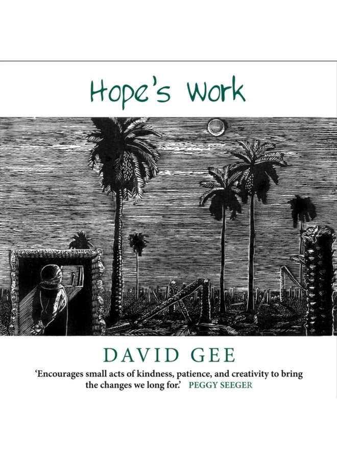 Hope s Work Facing the future in an age of crises - Paperback