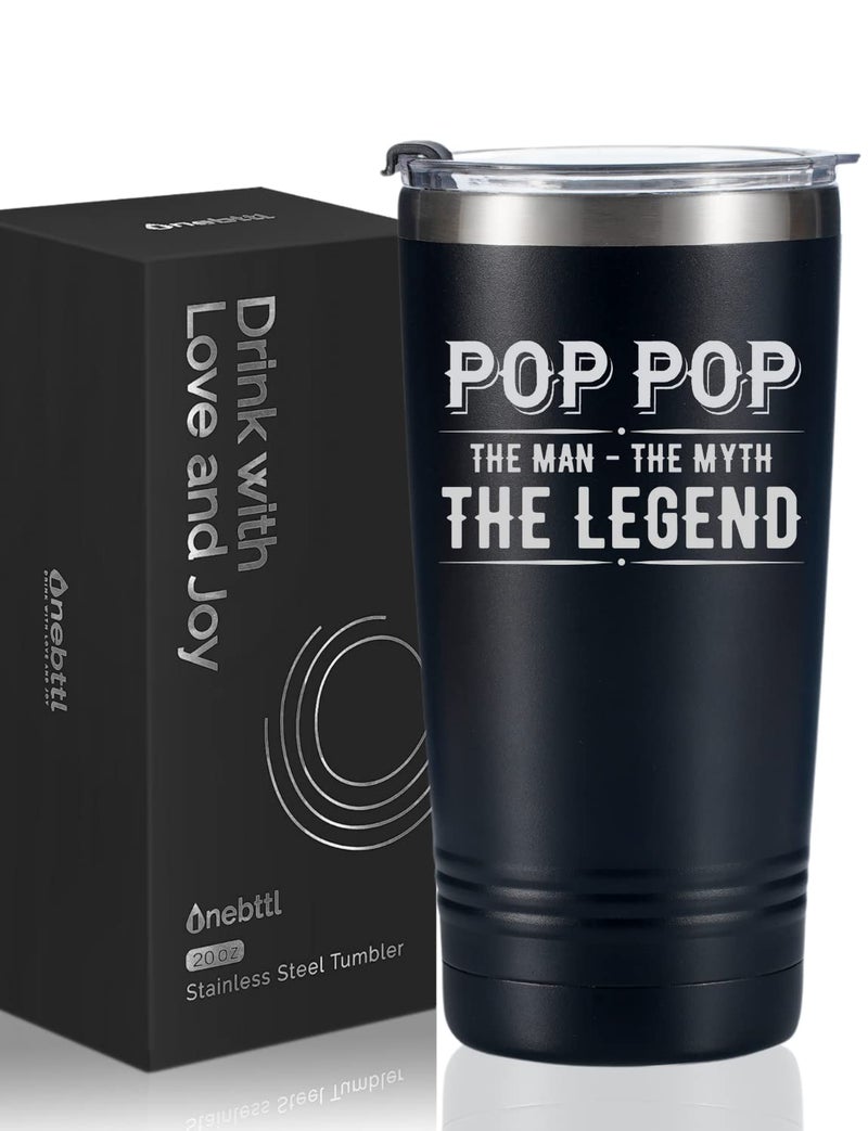 Onebttl Pop Pop Gifts for Fathers Day Pop Pop Tumbler from Granddaughters and Grandsons for Christmas Birthday Stainless Steel Cup with Lid 20oz590ml The Man The Myth The Legend