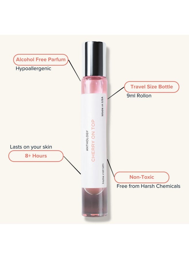 Anthology - Anthology Cherry on Top Roll on Perfume Oil for Women 0.3oz 9 ML | Cherry, jasmine, Pink Pepper, musk | Alcohol Free Rollerball | Clean & Cruelty-Free Fragrance - Image 1