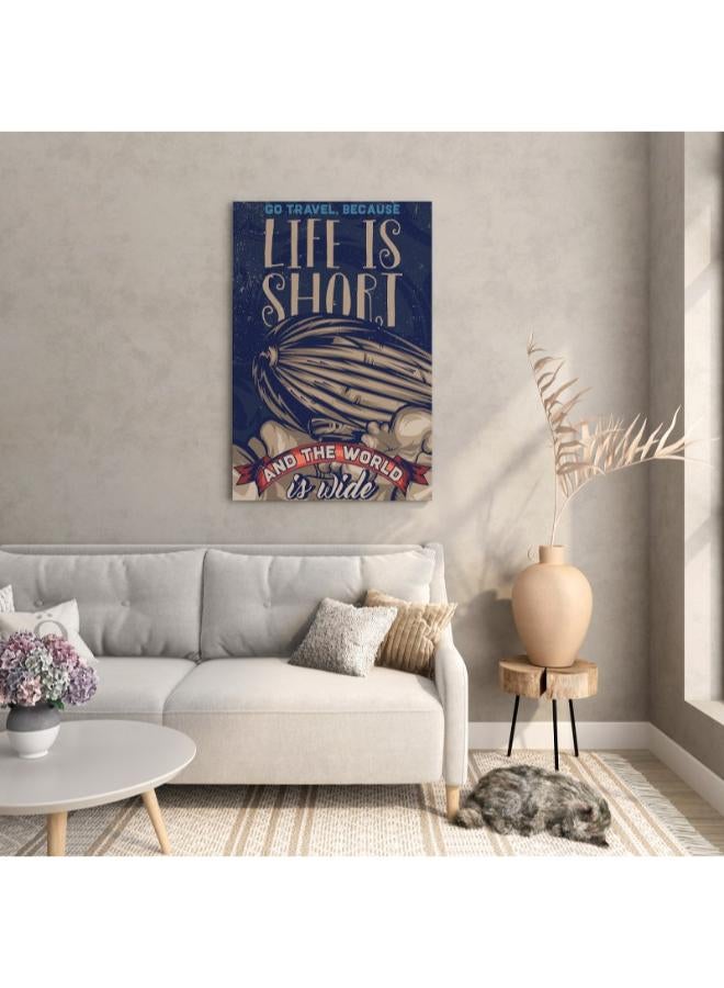 هوم جاليري الحياة قصيرة والعالم واسع جمله على لوحة فنية جدارية مطبوعة على القماش الكانفاس - Image 3