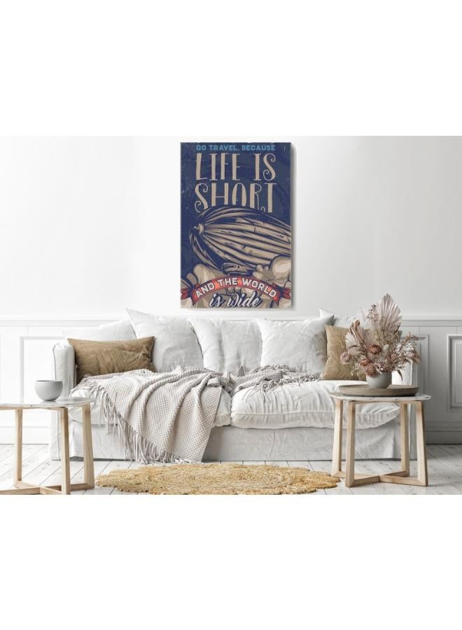 هوم جاليري الحياة قصيرة والعالم واسع جمله على لوحة فنية جدارية مطبوعة على القماش الكانفاس - Image 4