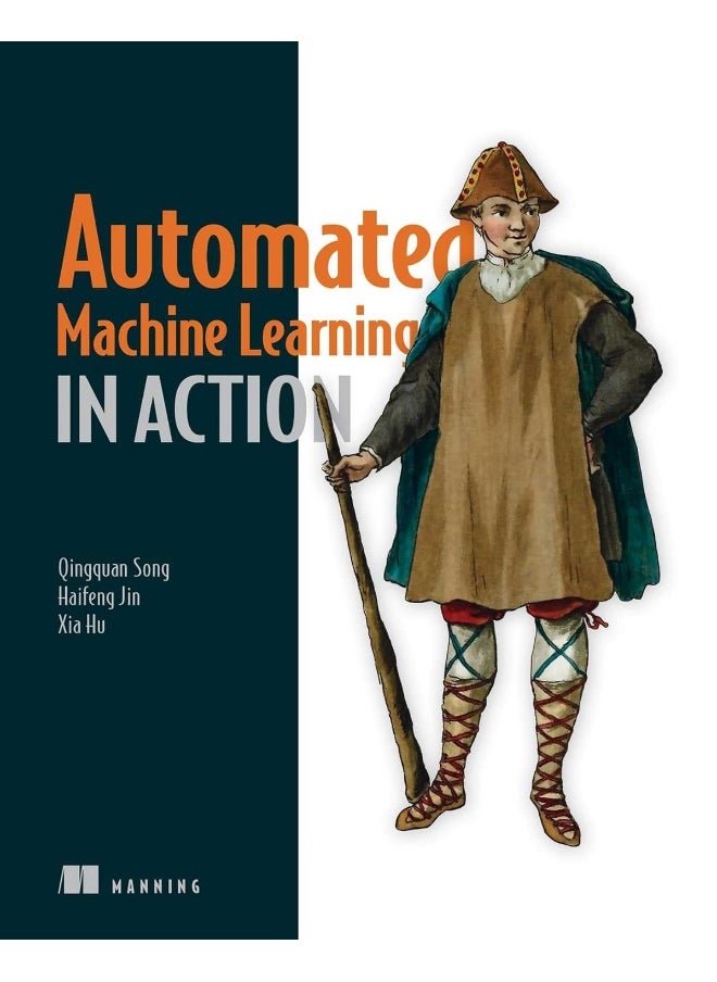 Manning Publications Automated Machine Learning in Action  - Image 2