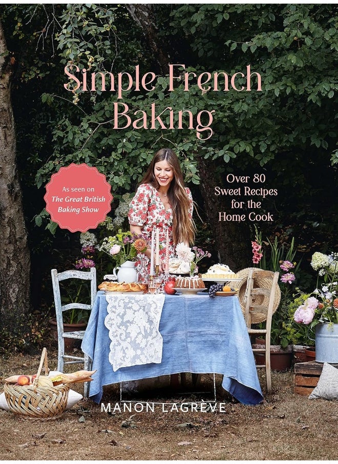 null - Simple French Baking: Over 80 Sweet Recipes for the Home Cook - Image 1