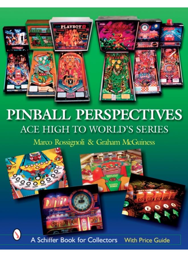 Pinball Perspectives : Ace High to World???s Series 