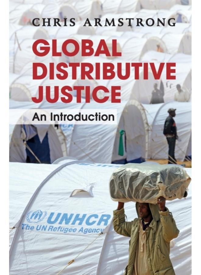 Global Distributive Justice : An Introduction 