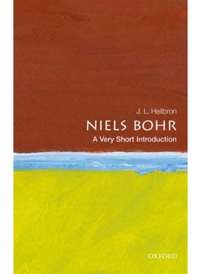 Niels Bohr: A Very Short Introduction 