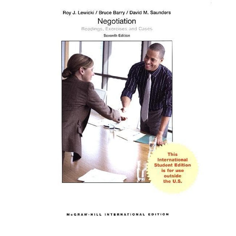 Negotiation Readings Exercises and Cases 