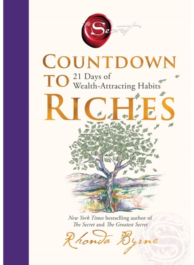 Countdown to Riches : 21 Days of Wealth-Attracting Habits