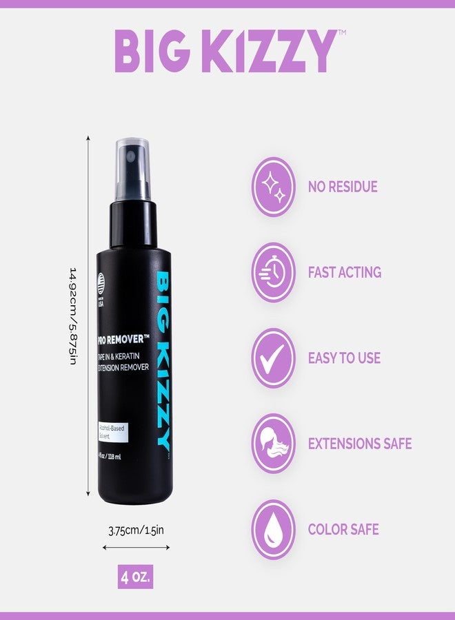 Big Kizzy Pro Remover - Keratin & Tape-in Hair Extension Remover - Professional Quality, 4oz - Image 2