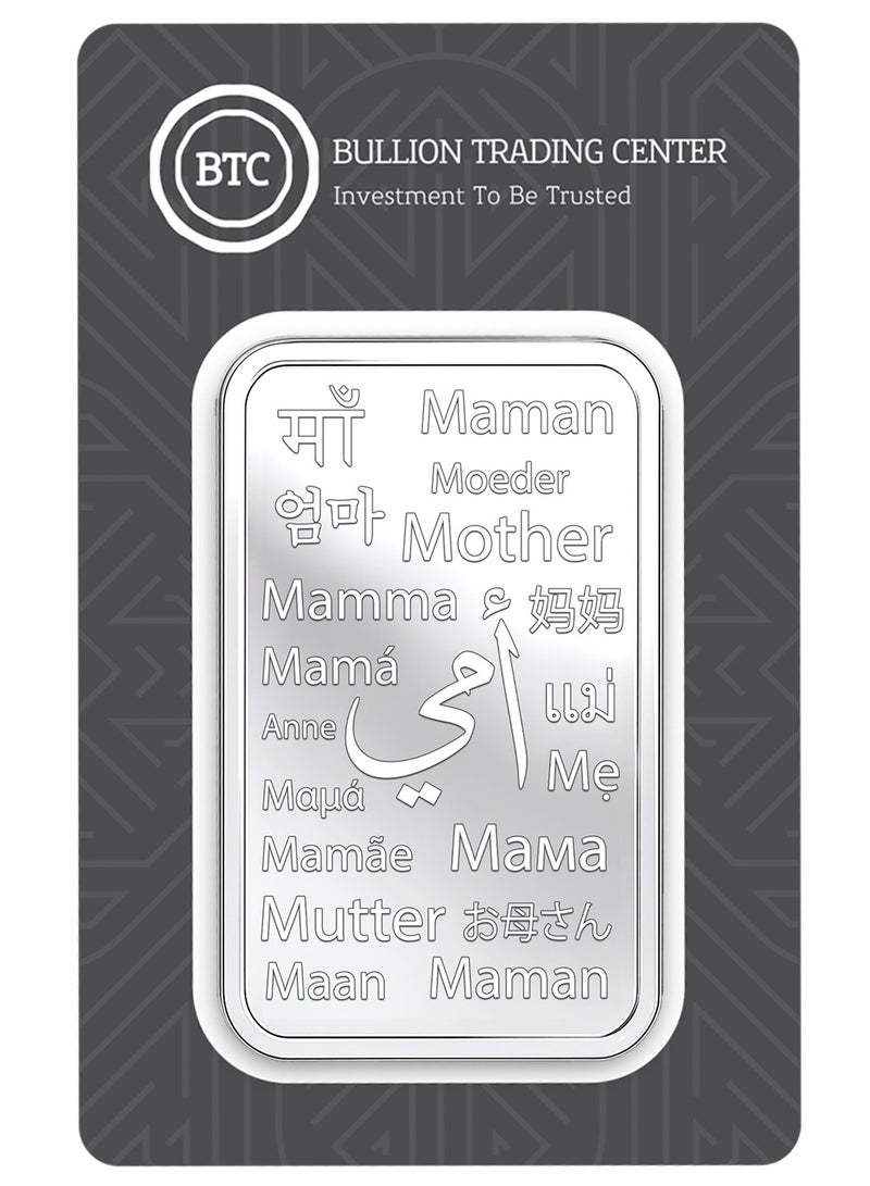 BTC 100g Silver Ingot- Mom in All Language - Image 1