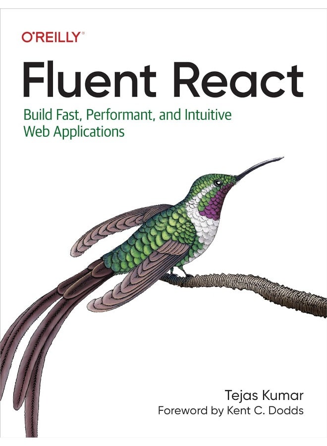 Fluent React: Build Fast, Performant, and Intuitive Web Applications