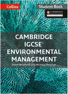 Cambridge IGCSE??? Environmental Management Student's Book