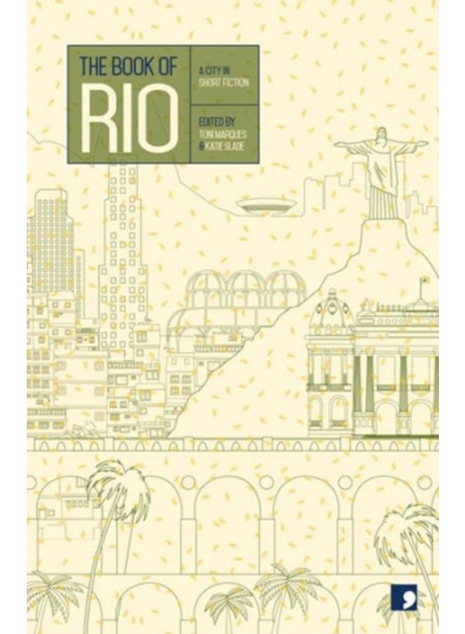 The Book of Rio : A City in Short Fiction 