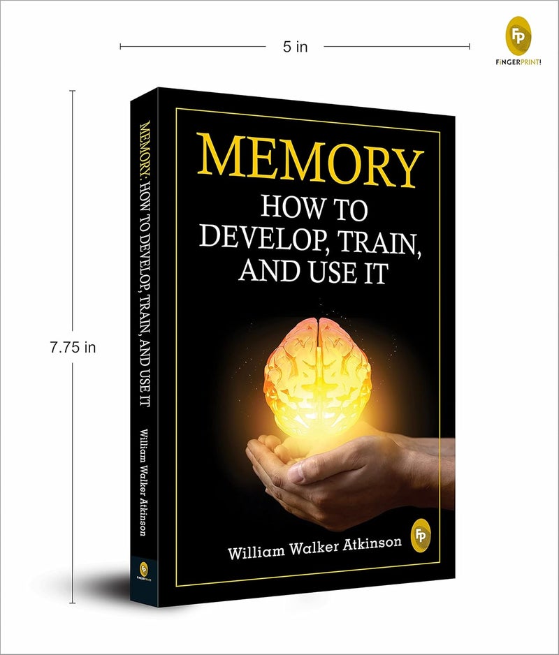 Memory: How To Develop, Train, And Use It - Image 3