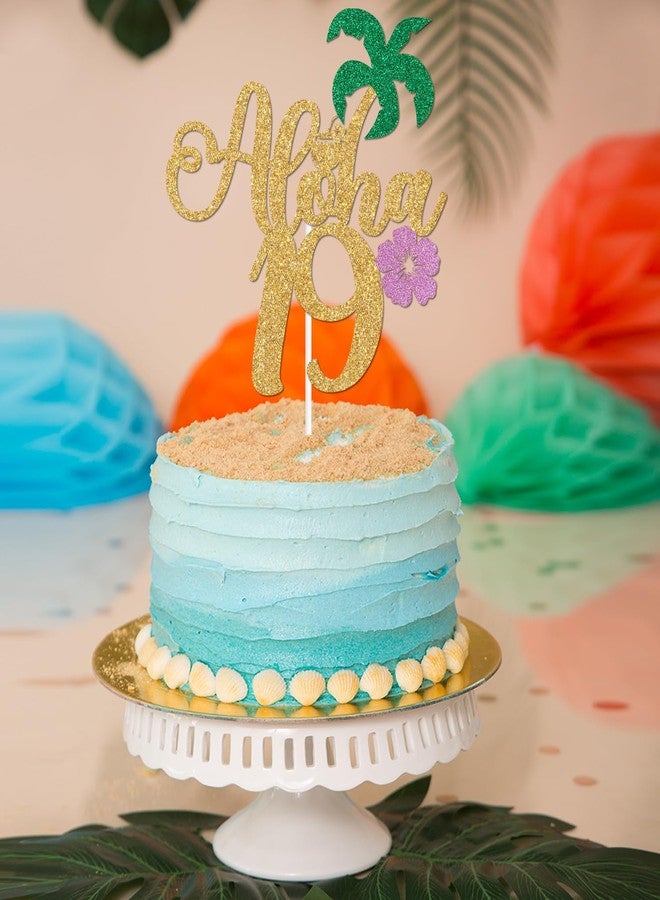 PYBHILK Gold Glitter Aloha 19 Cake Topper, Hello 19/Happy 19th Birthday, Summer Hawaiian Luau Tropical Pineapple Themed 19th Birthday Decorations - Image 5
