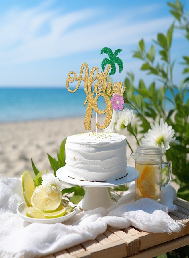 PYBHILK Gold Glitter Aloha 19 Cake Topper, Hello 19/Happy 19th Birthday, Summer Hawaiian Luau Tropical Pineapple Themed 19th Birthday Decorations - Image 4