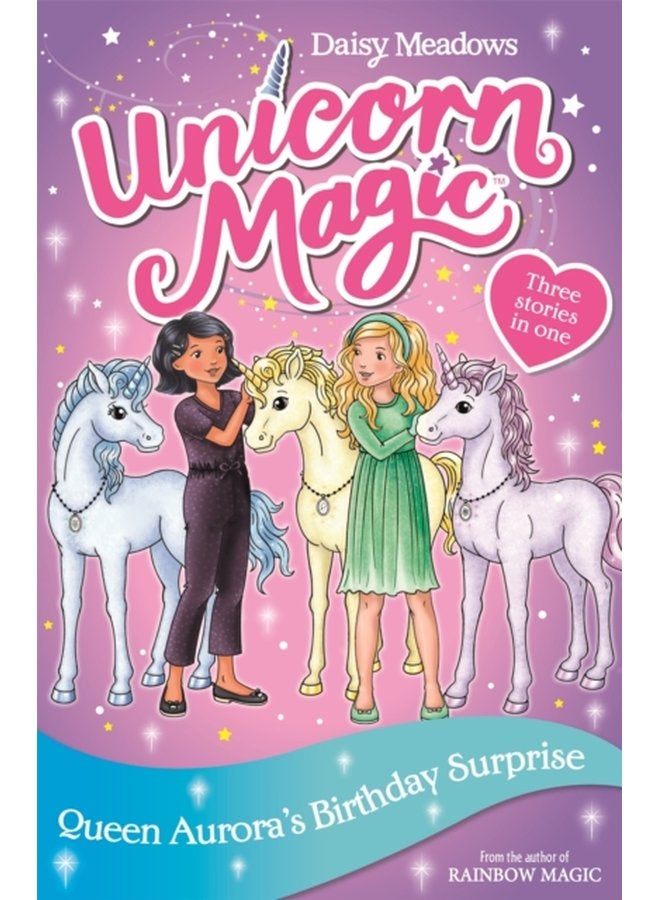 Unicorn Magic Queen Aurora s Birthday Surprise Special 3 - Paperback
