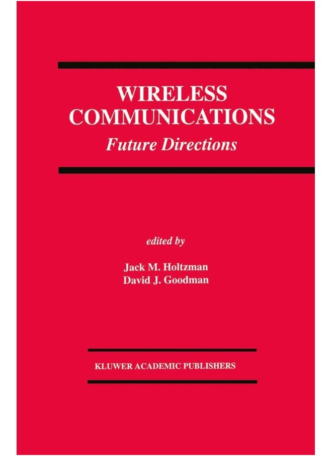 Wireless Communications: Future Directions 