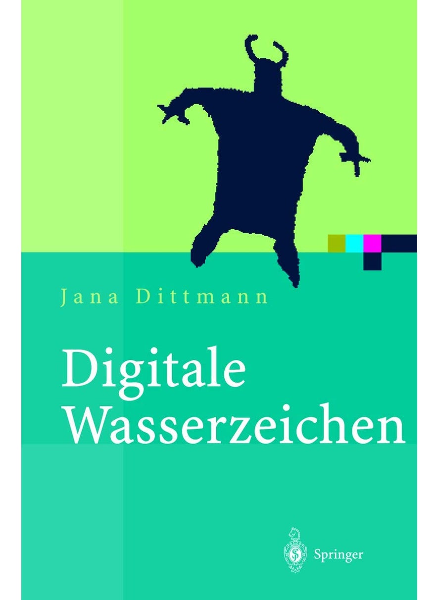 Digitale Wasserzeichen: Grundlagen, Verfahren, Anwendungsgebiete 