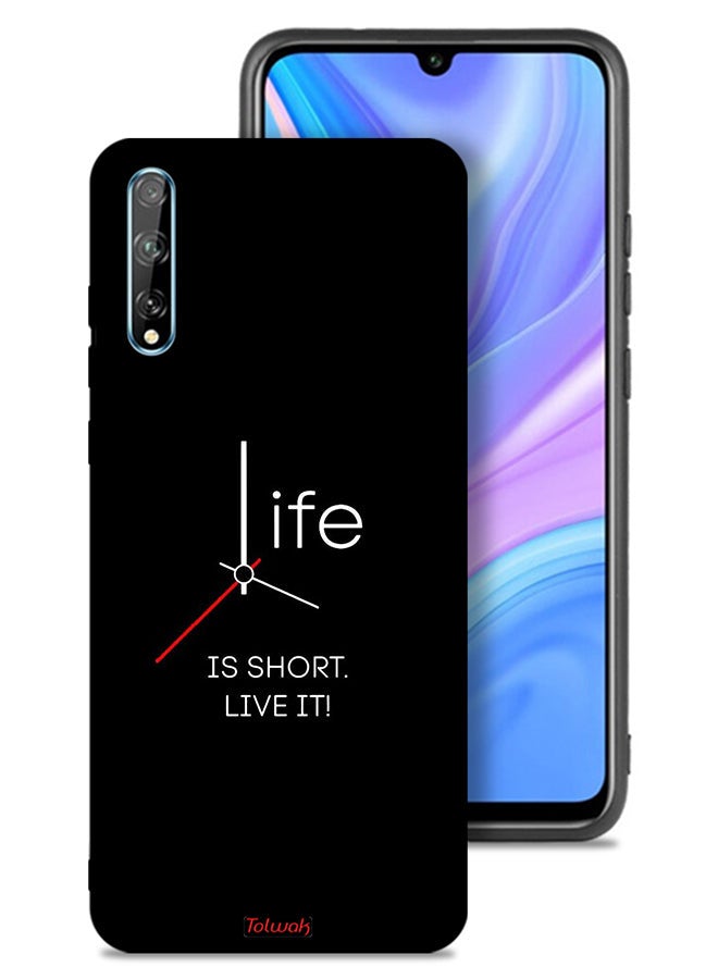 Tolwak غطاء حماية هواوي Y8p الحياة قصيرة عِشها - Image 1