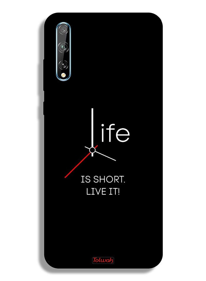Tolwak غطاء حماية هواوي Y8p الحياة قصيرة عِشها - Image 2