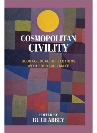 Cosmopolitan Civility: Global-Local Reflections with Fred Dallmayr - pzsku/Z5836448978C006DE4AD2Z/45/1747742966/d7e9ac83-f3b0-47e3-a31b-29c64c7246b6