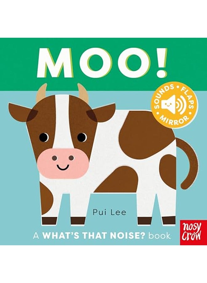 What's That Noise? Moo!
