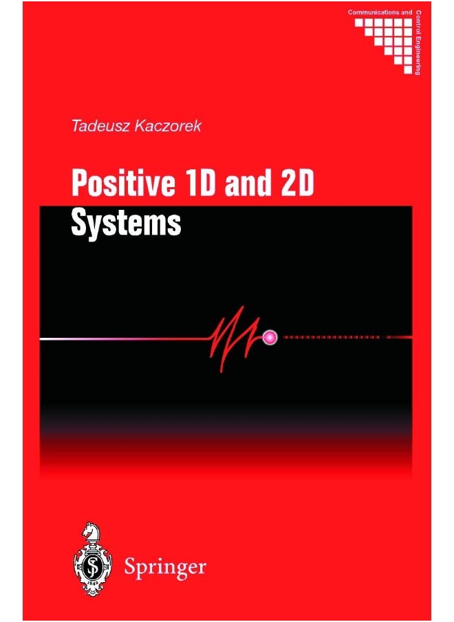 Positive 1D and 2D Systems 