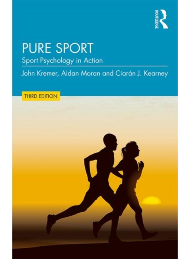 Pure Sport : Sport Psychology in Action 