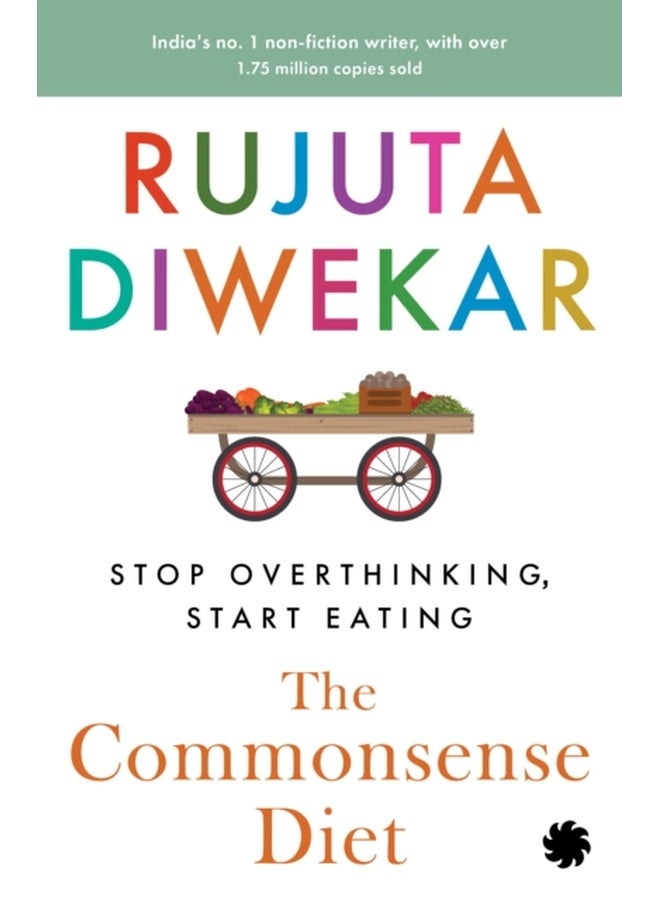 The Commonsense Diet : Order a copy and win a free consultation