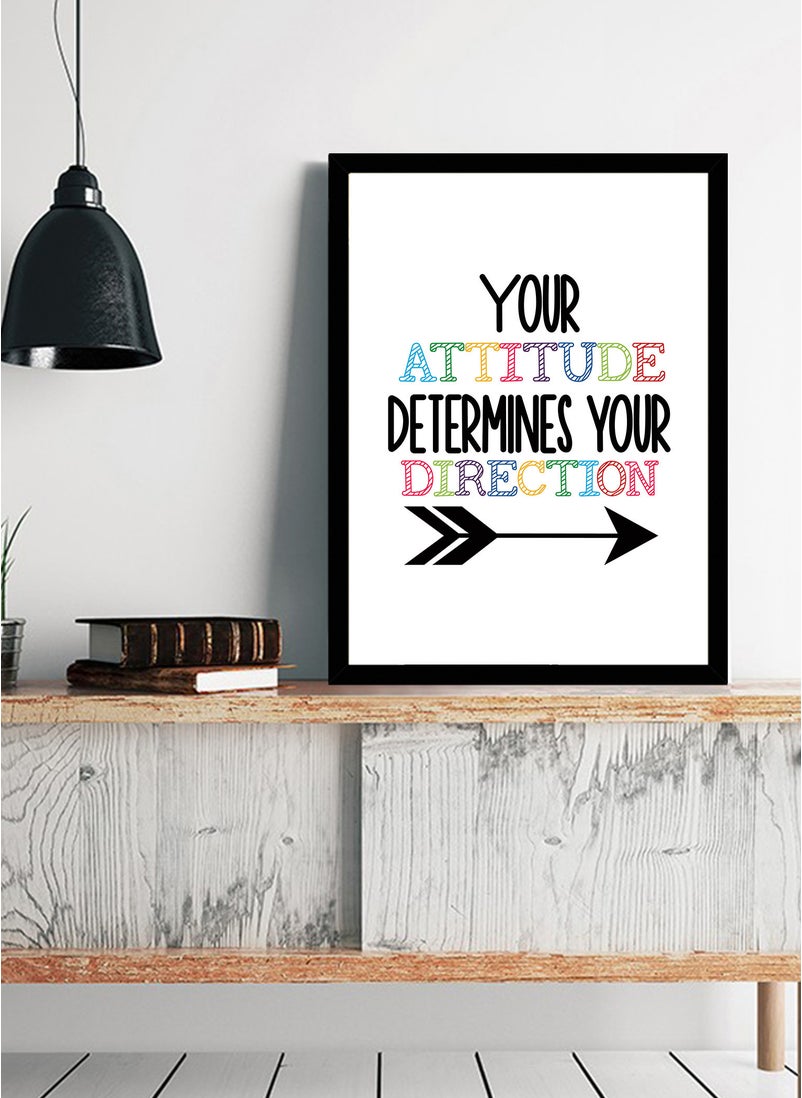 Spoil Your Wall - Wall Posters with Your Attitude Determines You Direction Motivational Quote and Black Frame - Wall Arts Home Décor Photo Frames - 40x55cm by Spoil Your Wall - Image 1