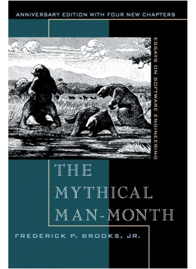 The Mythical Man-Month : Essays on Software Engineering, Anniversary Edition 